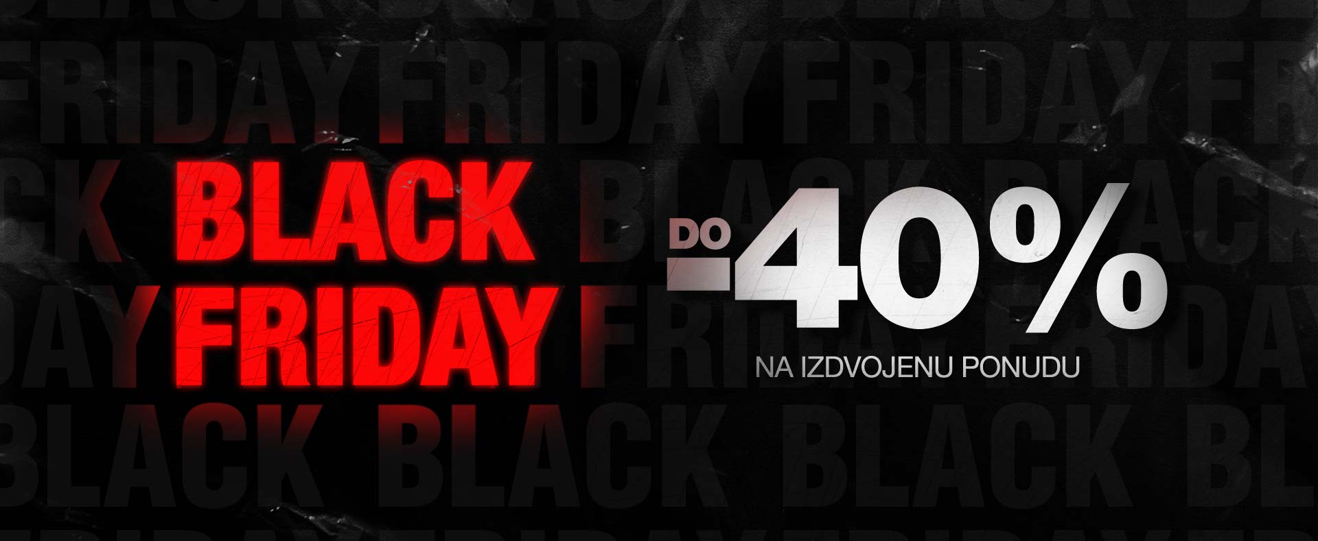 Black Friday 15.11-24.11